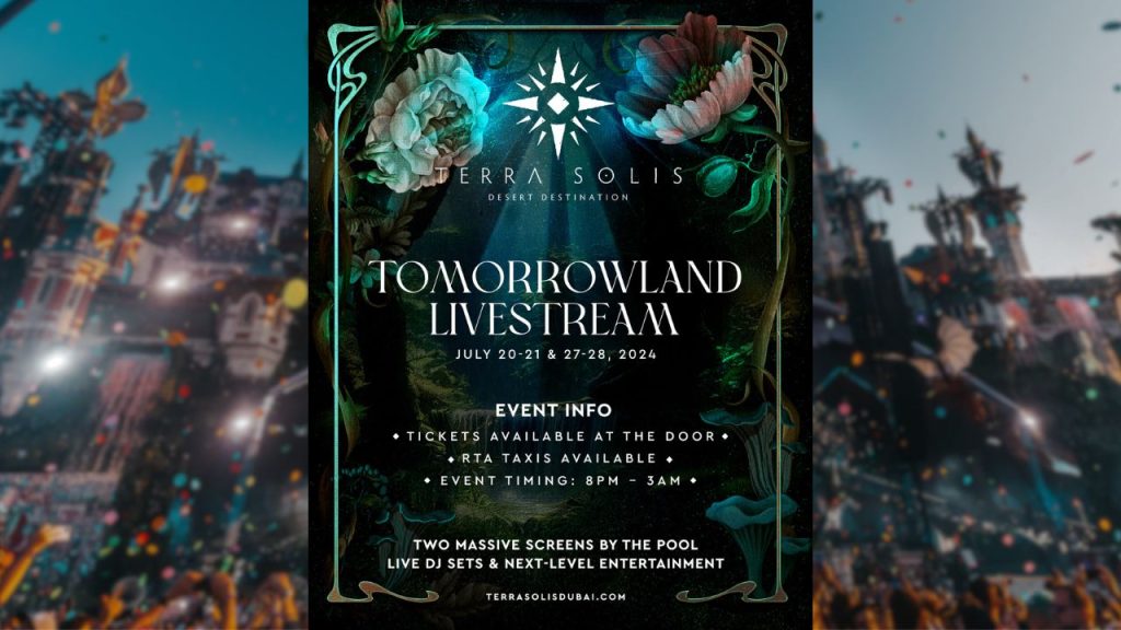 How to Watch the Tomorrowland 2024 Livestream in Terra Solis Dubai